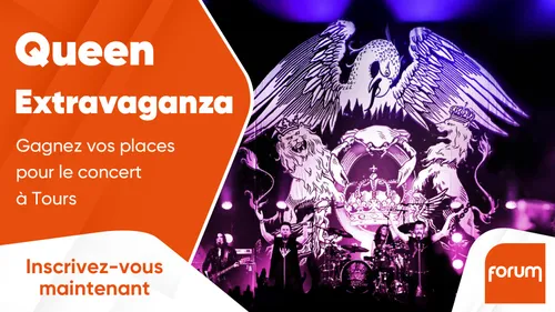 Queen Extravaganza : gagnez vos places pour le concert à Tours