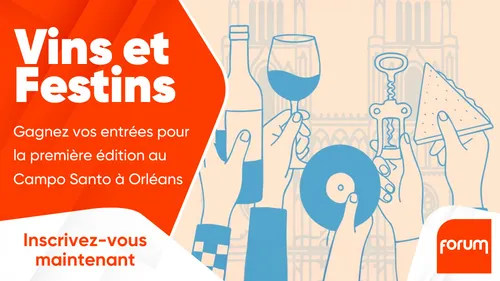 Vins et Festins : gagnez vos entrées pour la première édition au...