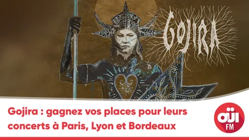 Gojira : gagnez vos places pour leurs concerts à Paris, Lyon et...