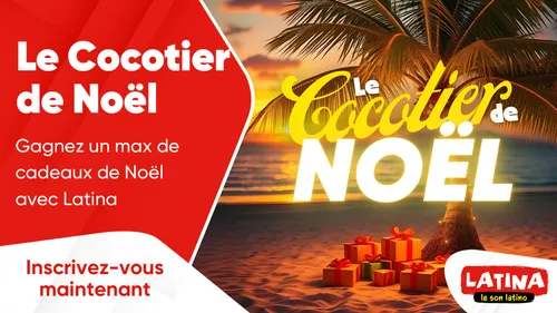 Cocotier de Noël : gagnez un max de cadeaux de Noël avec Latina