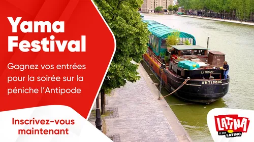 Yama Festival : gagnez vos entrées pour la soirée sur la péniche...