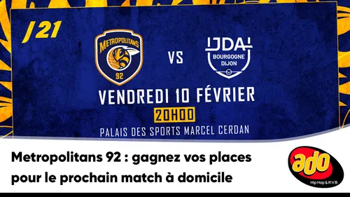 Metropolitans 92 : gagnez vos places pour le prochain match à domicile