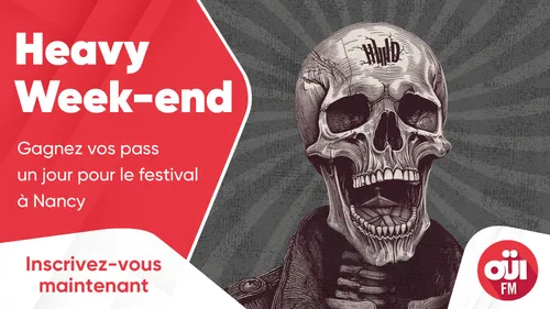 Heavy Weekend : gagnez vos pass un jour pour le festival à Nancy