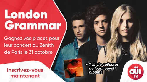 London Grammar : gagnez vos places pour leur concert au Zénith de...