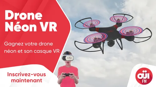 Drone Néon VR : gagnez votre drone néon et son casque VR