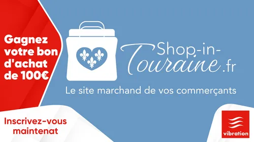 Shop In Touraine : gagnez votre bon d'achat de 100€