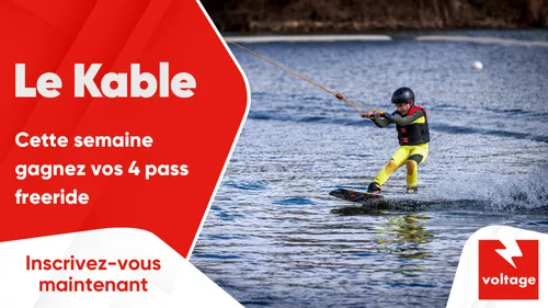 Le Kable : Tentez de gagner vos pass freeride