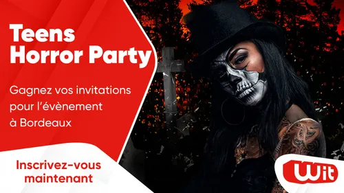 Teens Horror Party : gagnez vos invitations pour l'évènement à...