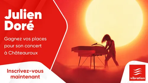 Julien Doré : gagnez vos places pour son concert à Châteauroux