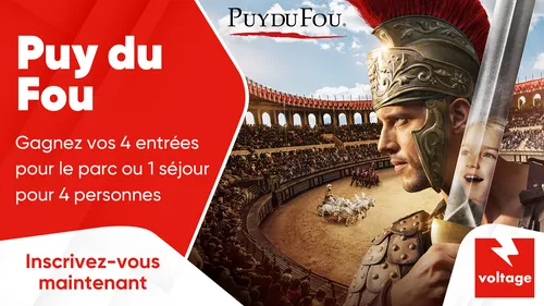 Puy du Fou : gagnez vos 4 entrées pour le parc ou un séjour pour 4...
