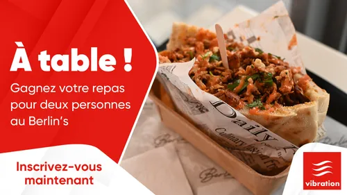 À table ! Gagnez votre repas pour deux personnes au Berlin's