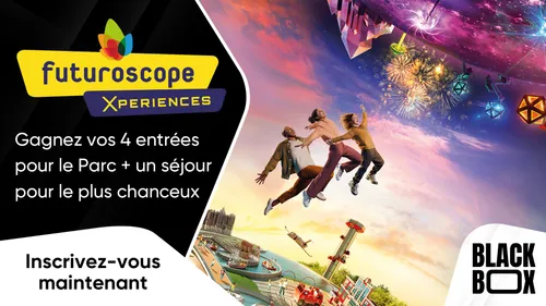 Futuroscope : gagnez vos 4 entrées pour le Parc + un séjour pour le...