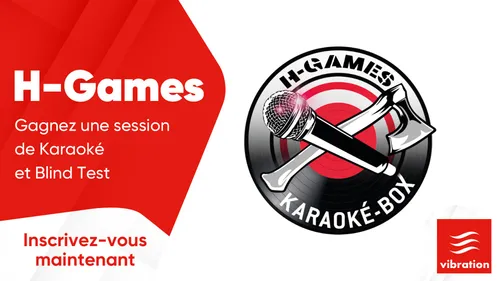 H-Games : gagnez une session de Karaoké et Blind Test