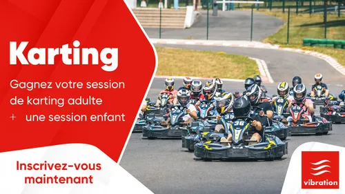 Karting de Magny-Cours : gagnez votre session de karting adulte et...