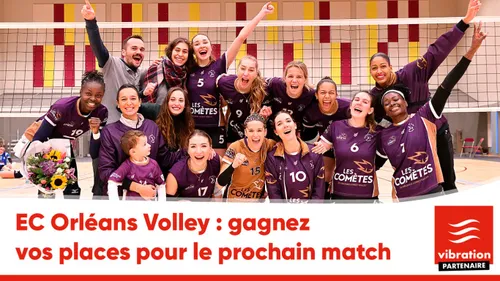 EC Orléans Volley : gagnez vos places pour le prochain match à domicile