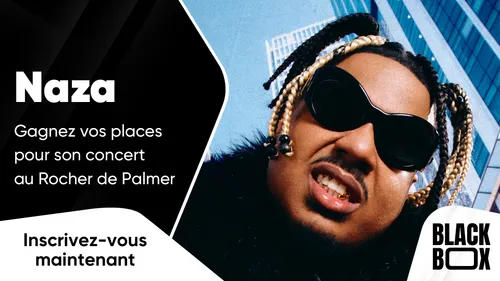 Naza : gagnez vos places pour son concert au Rocher de Palmer