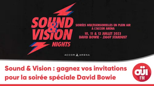 Sound & Vision : gagnez vos invitations pour la soirée spéciale...
