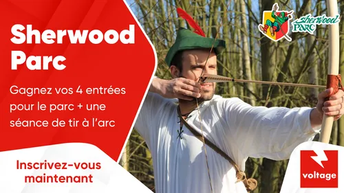 Sherwood Parc : gagnez vos 4 entrées pour le parc + une séance de...