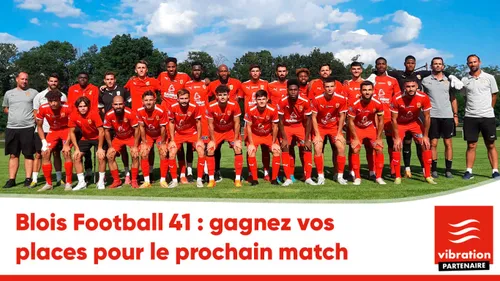 Blois Football 41 : gagnez vos places pour le prochain match à domicile