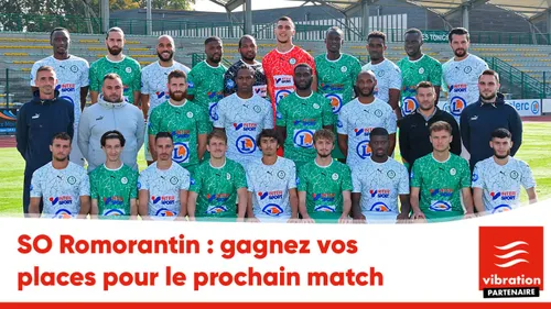 SO Romorantin : gagnez vos places pour le prochain match à domicile