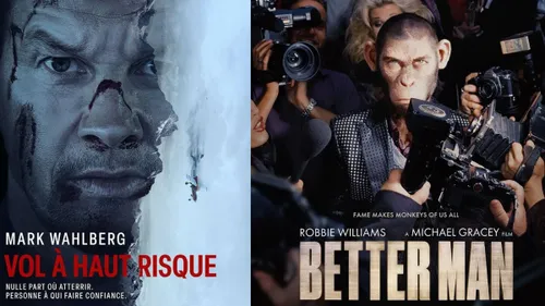 "Better Man", "Vol à haut risque" à voir au cinéma le 22 janvier