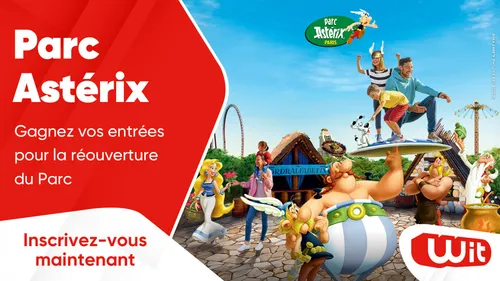 Parc Astérix : gagnez vos entrées pour la réouverture du Parc
