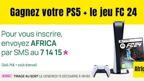 Jeu Africa Radio : Gagnez une PS5 et le jeu FC 24