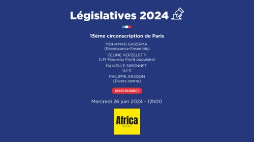 Suivez le débat des législatives 2024  pour la 15e circonscription...