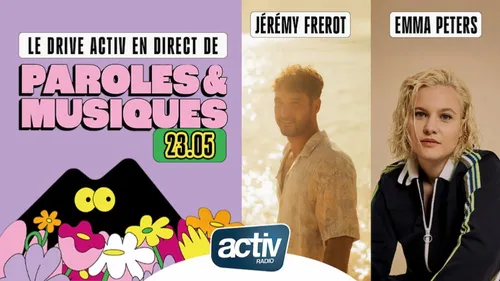 Le DRIVE ACTIV en direct de Paroles et musiques