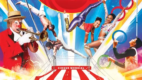 GAGNEZ VOS PLACES POUR LE CIRQUE MONDIAL A REIMS !