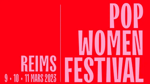 Le Pop Women Festival est de retour à Reims pour sa troisième édition.