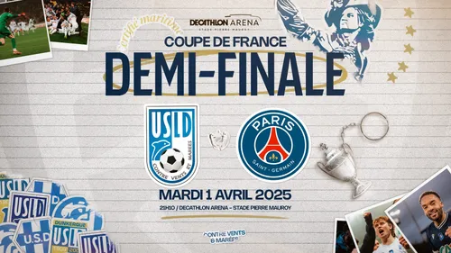 USLD-PSG en Coupe de France : la billetterie en ligne ouvre à 10h ! 