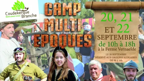 Le Camp Multi Epoques à Coudekerque-Branche