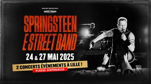 Bruce Springsteen en concert à Lille : un événement unique en mai 2025