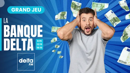La Banque Delta : gagnez 100 euros, 3 fois par jour !