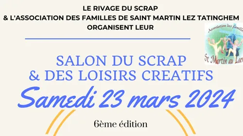 6ème Salon du Scrap & des Loisirs Créatifs ce samedi à...