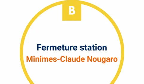 Fermeture de la station de métro "Minimes"