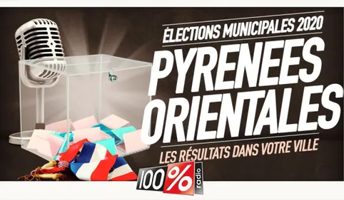 MUNICIPALES 2020 : Les résultats dans les Pyrénées-Orientales