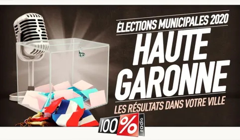 MUNICIPALES 2020 : Les résultats en Haute-Garonne