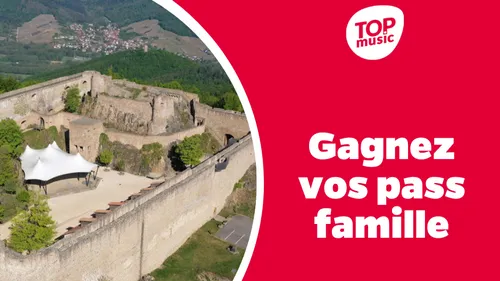 Gagnez vos pass famille 4 personnes pour le Château du Hohlandsbourg !