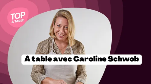 A table avec Caroline Schwob