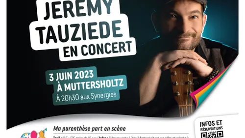 Vos places pour le concert de Jérémy TAUZIEDE à Muttersholtz
