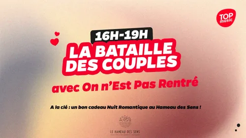 La bataille des couples !