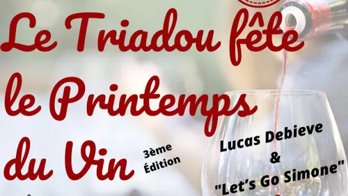 La troisième édition du Printemps du Vin au Triadou !