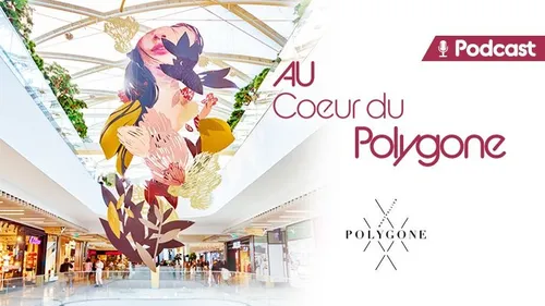 Lancement du podcast "Au coeur du Polygone"