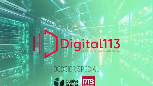 Digital 113 : le cluster qui dynamise le numérique en Occitanie