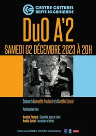 Brive-la-gaillarde (19) : Concert du duo A’2