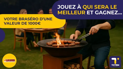 GAGNEZ VOTRE BRASÉRO D'UNE VALEUR DE 1000€ 
