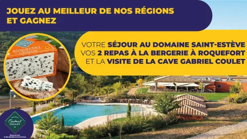 Gagnez votre séjour au domaine Saint-Estève, vos 2 repas à la...