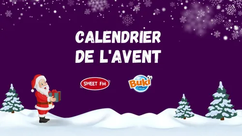 Le calendrier de l'Avent Sweet FM x Buki France